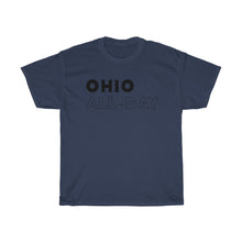 Load image into Gallery viewer, Ohio All-Day Unisex Heavy Cotton Tee