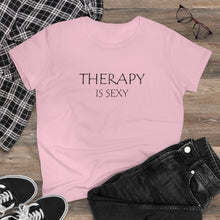 Load image into Gallery viewer, Therapy is Sexy Midweight Cotton Tee