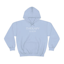 Load image into Gallery viewer, Therapy is Sexy Hooded Sweatshirt