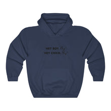 Load image into Gallery viewer, Hey Boy Hey Hooded Sweatshirt