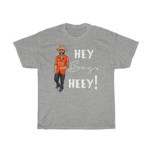 Load image into Gallery viewer, Hey Boy Heey! White Unisex Heavy Cotton Tee