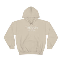 Load image into Gallery viewer, Therapy is Sexy Hooded Sweatshirt