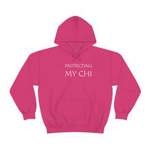 Load image into Gallery viewer, Protecting My Chi Hooded Sweatshirt