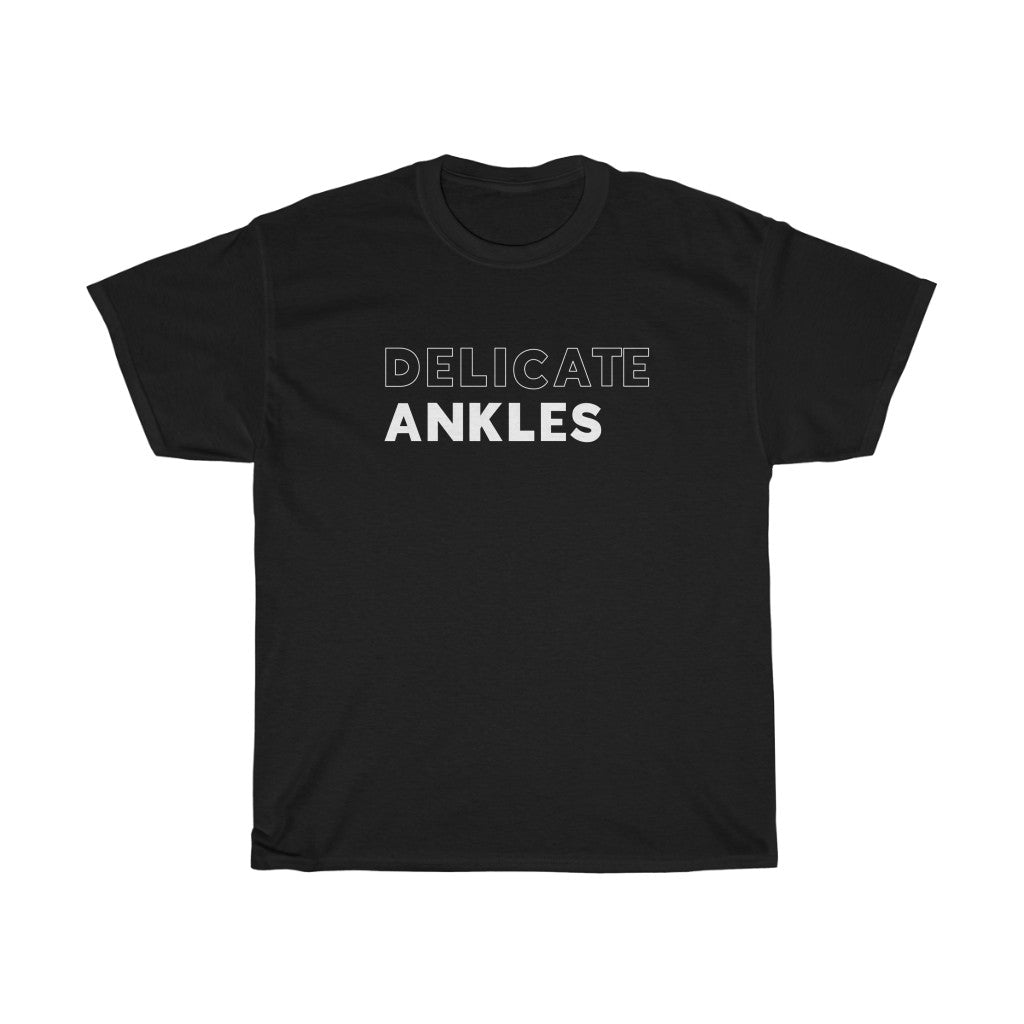 Delicate Ankles Heavy Cotton Tee
