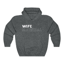Load image into Gallery viewer, Wife Material White Hooded Sweatshirt
