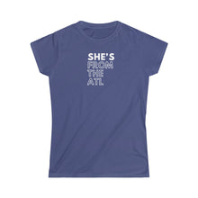 Load image into Gallery viewer, She's from The ATL Women's Softstyle Tee