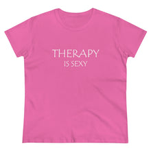 Load image into Gallery viewer, Therapy is Sexy Midweight Cotton Tee