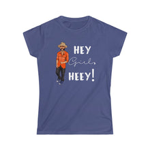 Load image into Gallery viewer, Hey Girl Heey! Women's Logo Softstyle Tee