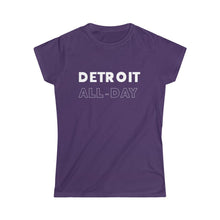 Load image into Gallery viewer, Detroit All-Day Women&#39;s Softstyle Tee