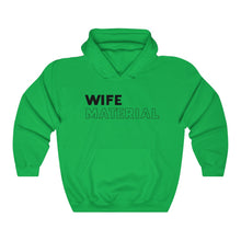 Load image into Gallery viewer, Wife Material Black Hooded Sweatshirt
