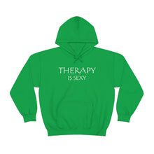 Load image into Gallery viewer, Therapy is Sexy Hooded Sweatshirt