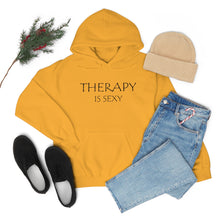 Load image into Gallery viewer, Therapy is Sexy Hooded Sweatshirt