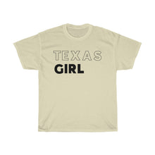Load image into Gallery viewer, Texas Girl Unisex Heavy Cotton Tee