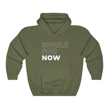 Load image into Gallery viewer, Single For Now White Hooded Sweatshirt