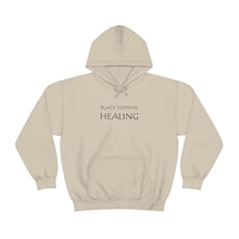 Load image into Gallery viewer, Black Woman Healing Hooded Sweatshirt