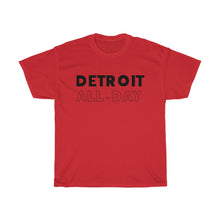 Load image into Gallery viewer, Detroit All-Day Unisex Heavy Cotton Tee