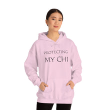 Load image into Gallery viewer, Protecting My Chi Hooded Sweatshirt