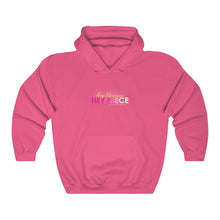 Load image into Gallery viewer, Hey Niece Hooded Sweatshirt
