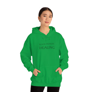 Black Woman Healing Hooded Sweatshirt