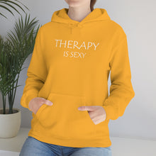 Load image into Gallery viewer, Therapy is Sexy Hooded Sweatshirt