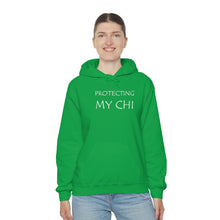 Load image into Gallery viewer, Protecting My Chi Hooded Sweatshirt