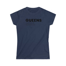 Load image into Gallery viewer, Queens Girl Women's Softstyle Tee