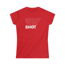 Load image into Gallery viewer, Shoot Your Shot Women's Softstyle Tee