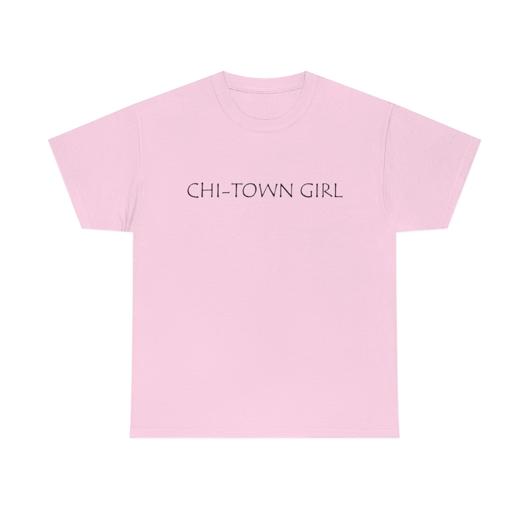 Chi Town Girl Unisex Heavy Cotton Tee