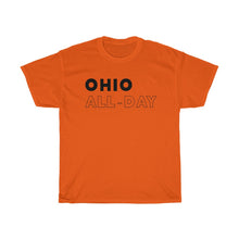Load image into Gallery viewer, Ohio All-Day Unisex Heavy Cotton Tee