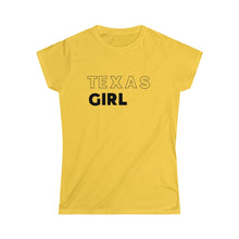 Load image into Gallery viewer, Texas Girl Women's Softstyle Tee