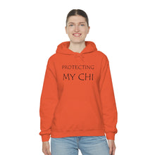 Load image into Gallery viewer, Protecting My Chi Hooded Sweatshirt