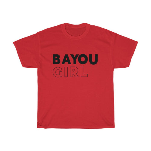 Bayou Girl Unisex Heavy Cotton Tee