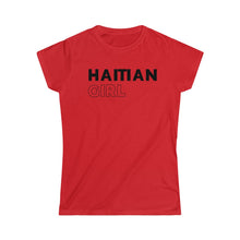 Load image into Gallery viewer, Haitian Girl Women&#39;s Softstyle Tee