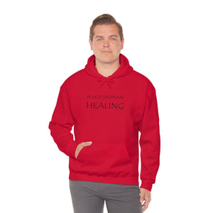 Black Woman Healing Hooded Sweatshirt