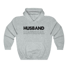 Load image into Gallery viewer, Husband Material Black Hooded Sweatshirt