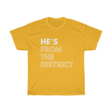 Load image into Gallery viewer, He's From the District Unisex Heavy Cotton Tee