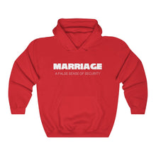 Load image into Gallery viewer, Marriage: A False Sense White Hooded Sweatshirt