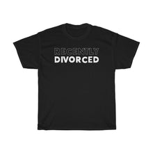 Load image into Gallery viewer, Recently Divorced Heavy Cotton Tee