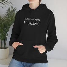 Load image into Gallery viewer, Black Woman Healing Hooded Sweatshirt
