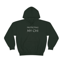Load image into Gallery viewer, Protecting My Chi Hooded Sweatshirt