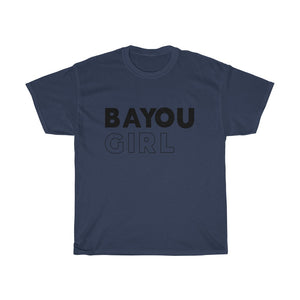 Bayou Girl Unisex Heavy Cotton Tee