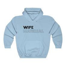 Load image into Gallery viewer, Wife Material Black Hooded Sweatshirt