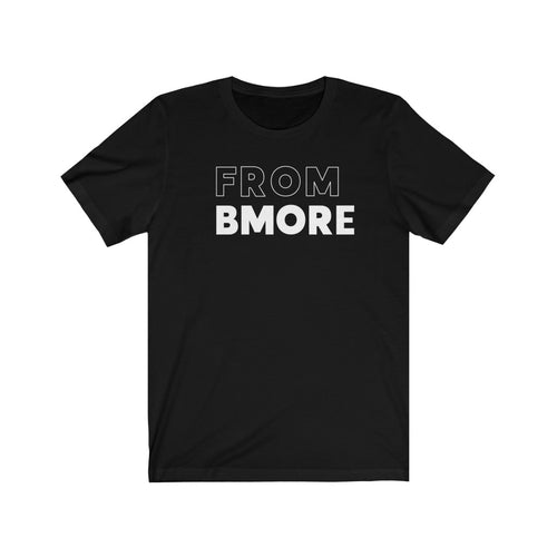 From Bmore Jersey Short Sleeve Tee