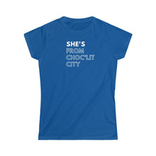 Load image into Gallery viewer, She's from Choc'Lit City Women's Softstyle Tee
