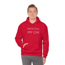 Load image into Gallery viewer, Protecting My Chi Hooded Sweatshirt