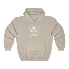 Load image into Gallery viewer, Don&#39;t Get Hurt &quot;Karen&quot; White Hooded Sweatshirt