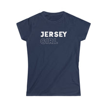 Load image into Gallery viewer, Jersey Girl Women's Softstyle Tee