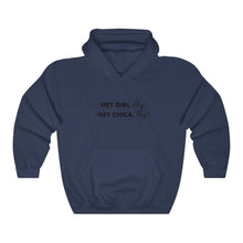 Load image into Gallery viewer, Hey Girl Hey Hooded Sweatshirt