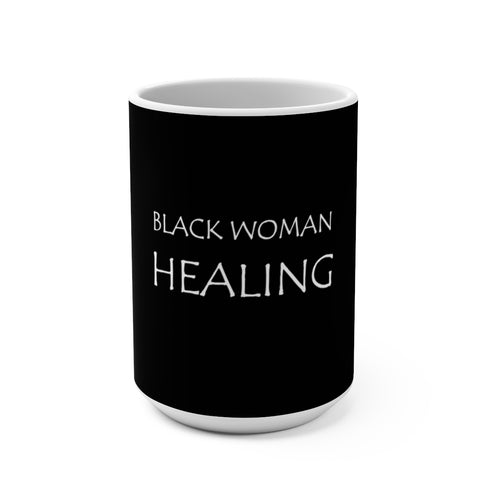 Black Woman Healing Mug 15oz