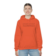 Load image into Gallery viewer, Govern Yourself Accordingly Hooded Sweatshirt